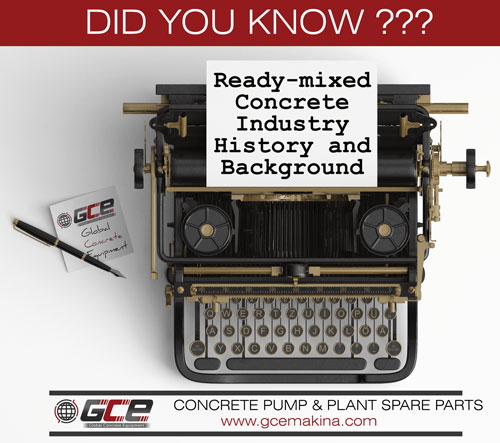 Ready-mixed concrete industry history