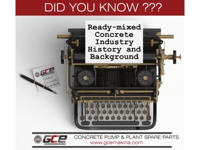 Ready-mixed Concrete Industry History and Background